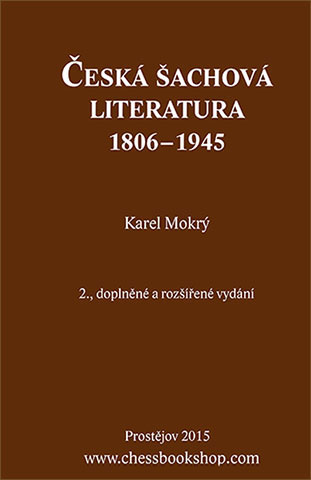 Czech Chess Literature 1806-1945